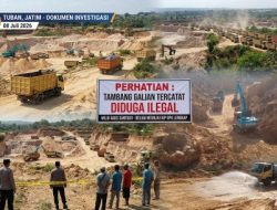 Skandal Puluhan tambang galian Raksasa dugaan ilegal milik Agus Santoso di tuban, Sumber Menyebutkan Atensinya Sampai Ke Polres Sampai Ke Polda